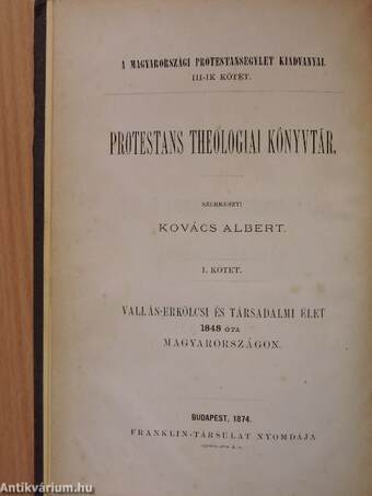 Vallás-erkölcsi és társadalmi élet 1848 óta Magyarországon