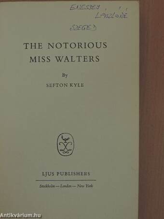 The Notorious Miss Walters