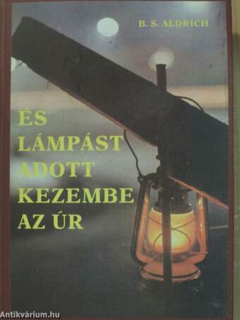 És lámpást adott kezembe az Úr