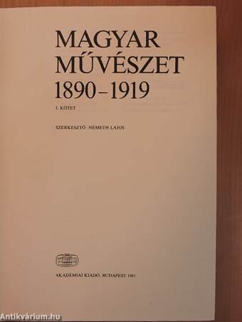 Magyar művészet 1890-1919 I-II.