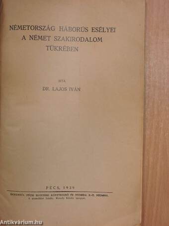 Németország háborús esélyei a német szakirodalom tükrében