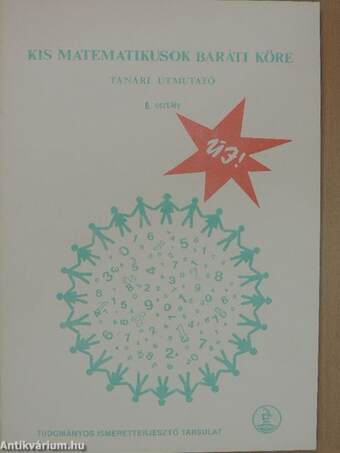 Kis Matematikusok Baráti Köre Tanári útmutató - 6. osztály