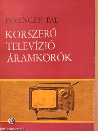 Korszerű televízió-áramkörök