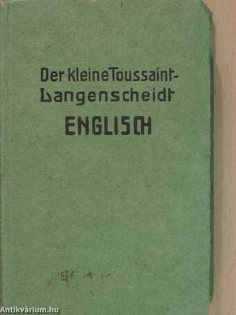 Der kleine Toussaint-Langenscheidt Englisch (gótbetűs)