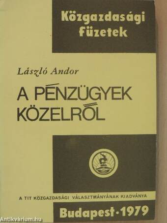 A pénzügyek közelről