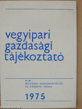 Vegyipari Gazdasági Tájékoztató 1975/4.