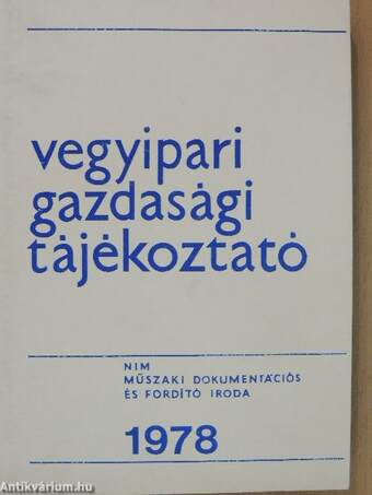 Vegyipari Gazdasági Tájékoztató 1978/1.