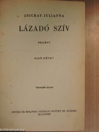 Lázadó szív I-II.