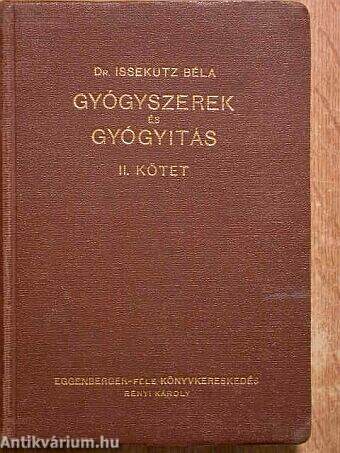 Gyógyszerek és gyógyítás II.