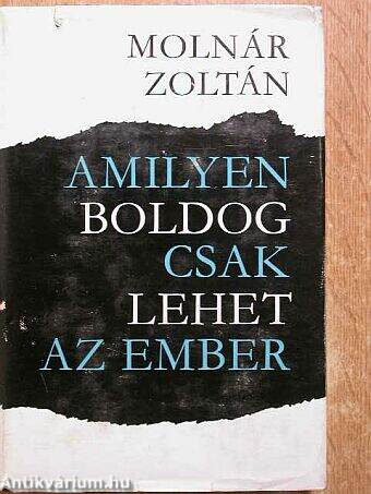 Amilyen boldog csak lehet az ember