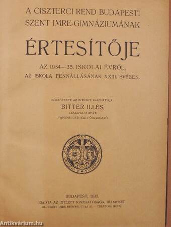 A Ciszterci Rend Budapesti Szent Imre-Gimnáziumának értesítője az 1934-37. iskolai évről