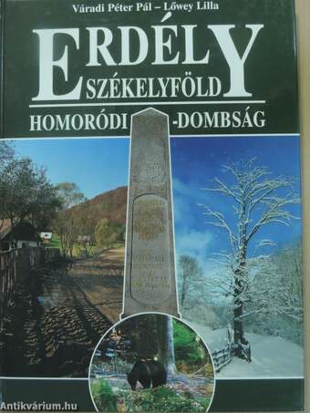 Erdély-Székelyföld - Homoródi-dombság