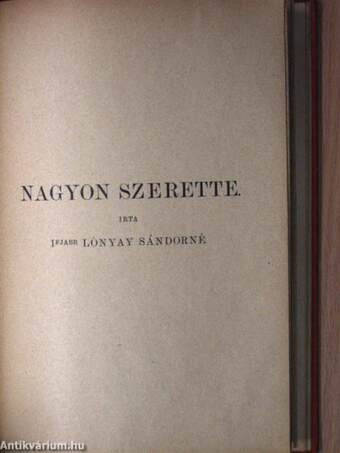 Mehalah I-III./Másodvirágzás/Nagyon szerette/Ő akarta/Az ártatlan