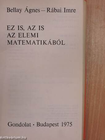 Ez is, az is az elemi matematikából