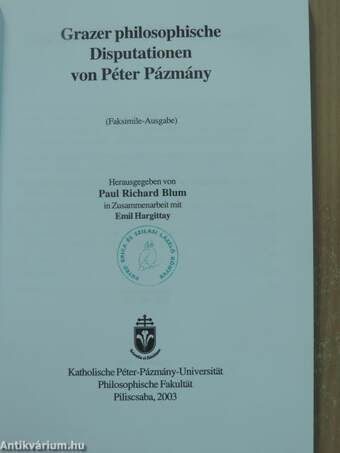 Grazer philosophische Disputationen von Péter Pázmány