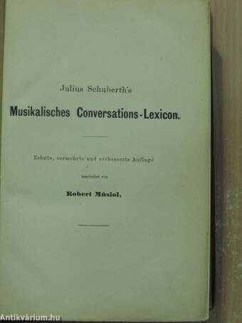 Musikalisches Conversations-Lexikon von Jul. Schuberth