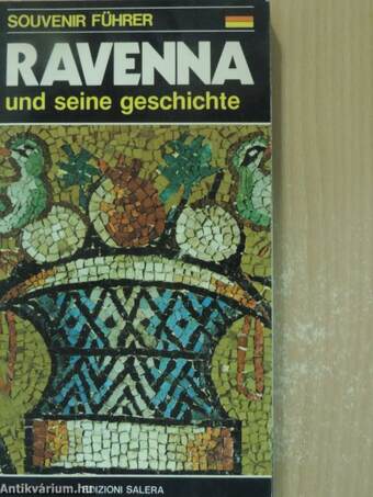 Ravenna und seine geschichte