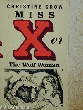 Miss X or The Wolf Woman