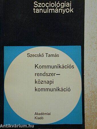 Kommunikációs rendszer - köznapi kommunikáció