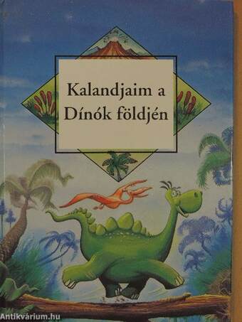 Kalandjaim a Dínók földjén