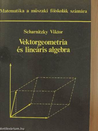 Vektorgeometria és lineáris algebra