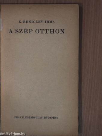 A szép otthon