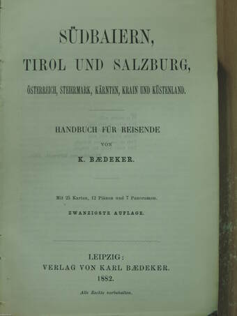 Südbaiern, Tirol und Salzburg, Österreich, Steiermark, Kärnten, Krain und Küstenland