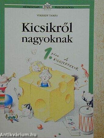 Kicsikről nagyoknak 1.