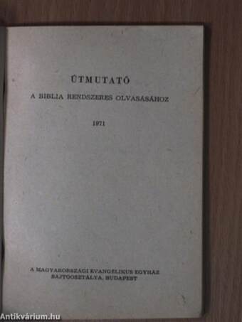 Útmutató a Biblia rendszeres olvasásához 1971