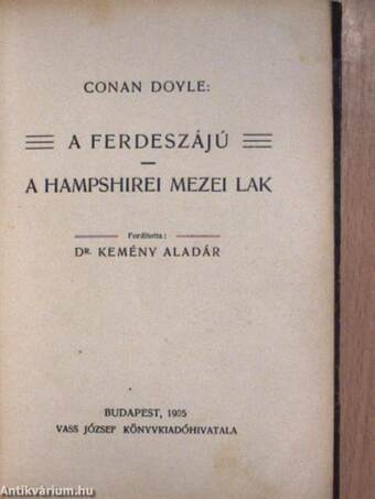 Az arany szemüveg/Az abbey-grange-i gyilkosság/Trevelyan doktor betege/A görög tolmács/A ferdeszájú/A hampshirei mezei lak