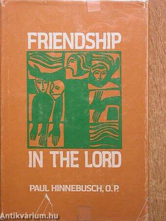 Friendship in the Lord