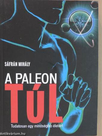 A paleon túl