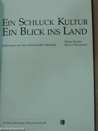 Ein Schluck Kultur Ein Blick ins Land