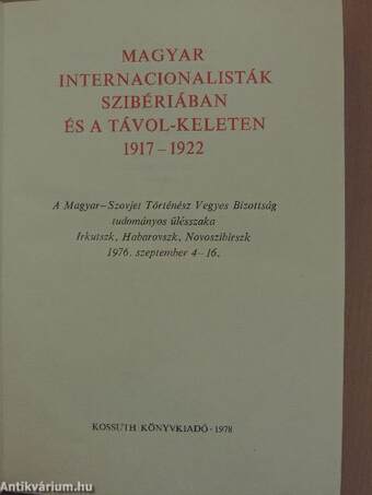 Magyar internacionalisták Szibériában és a Távol-Keleten 1917-1922