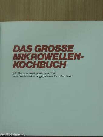 Das grosse Mikrowellen-Kochbuch