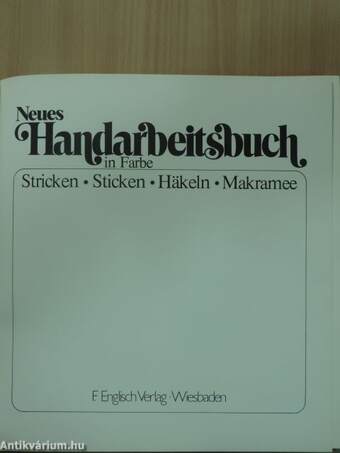 Neues Handarbeitsbuch in Farbe