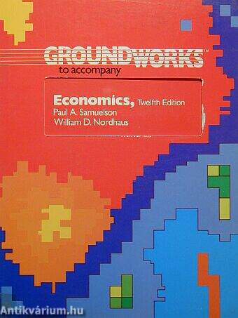 Student instructions for Groundworks to accompany Samuelson & Nordhaus: Economics