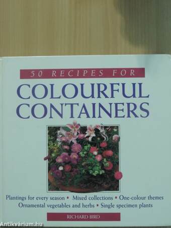 50 recipes for colourful containers