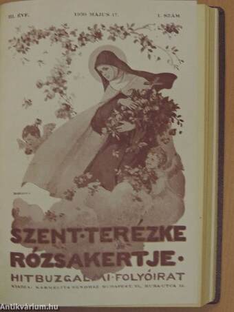 Szent Terézke rózsakertje 1929-1931. (nem teljes évfolyamok)