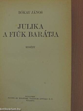 Julika a fiúk barátja