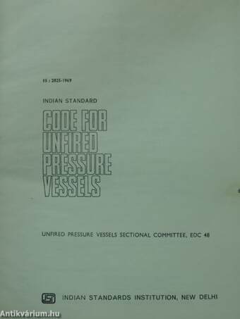 Indian Standard: Code for unfired pressure vessels