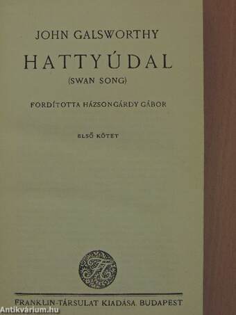 Hattyúdal I-II.