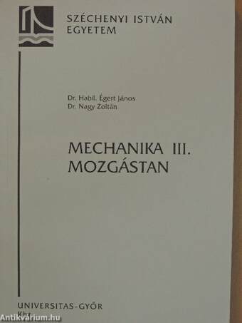 Mechanika III. - Mozgástan