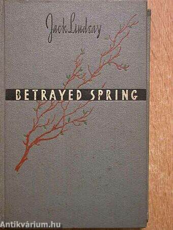 Betrayed Spring