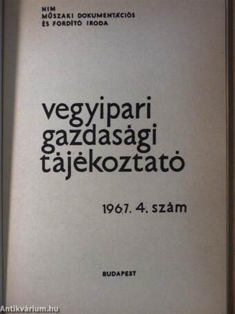 Vegyipari Gazdasági Tájékoztató 1967/4.