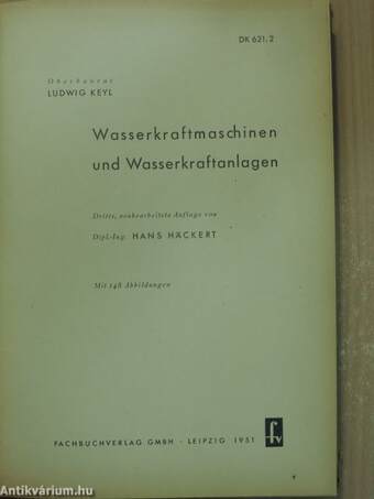 Wasserkraftmaschinen und Wasserkraftanlagen