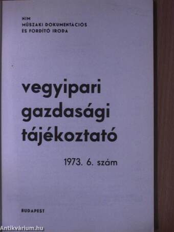 Vegyipari Gazdasági Tájékoztató 1973/6.