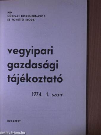 Vegyipari Gazdasági Tájékoztató 1974/1.