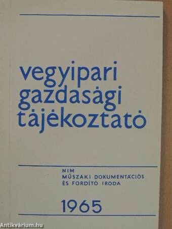 Vegyipari Gazdasági Tájékoztató 1965/5.