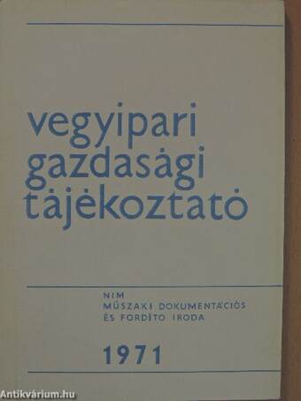 Vegyipari Gazdasági Tájékoztató 1971/1.